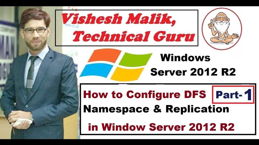 ❤❤❤❤❤How to Configure DFS Namespace & Replication in Server 2012 R2, Part 1❤❤❤❤❤❤❤❤❤❤❤❤❤❤